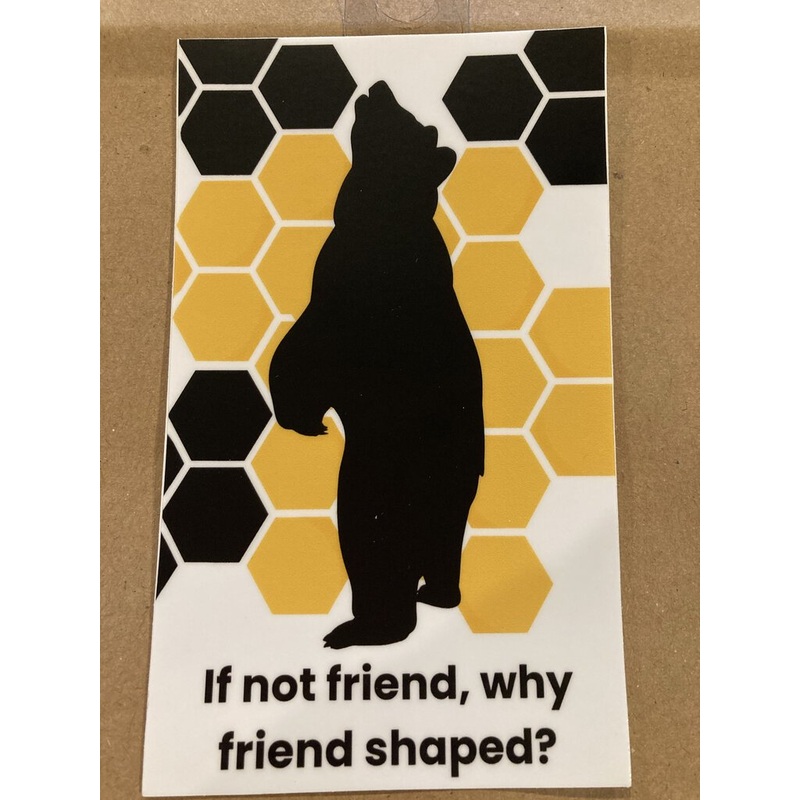 If Not Friend Bear